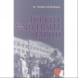 Türkiye Üniversite Tarihi
