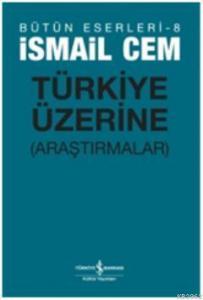 Türkiye Üzerine Araştırmalar