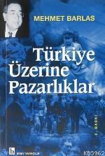 Türkiye Üzerine Pazarlıklar