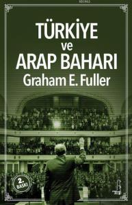 Türkiye ve Arap Baharı