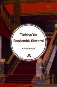 Türkiye'de Başkanlık Sistemi