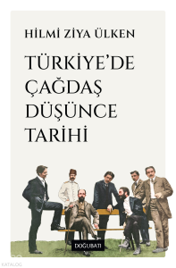 Türkiye'de Çağdaş Düşünce Tarihi