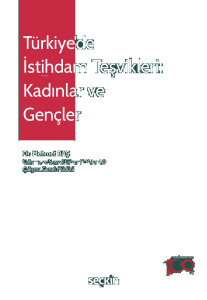 Türkiye'de İstihdam Teşvikleri: Kadınlar ve Gençler