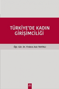 Türkiyede Kadın Girişimciliği
