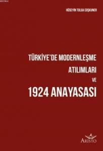 Türkiye'de Modernleşme Atılımları ve 1924 Anayasası