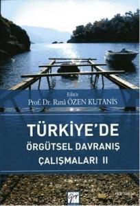 Türkiye'de Örgütsel Davranış Çalışmaları 2