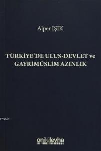 Türkiye'de Ulus-Devlet ve Gayrimüslim Azınlık