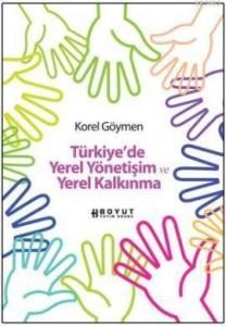 Türkiye'de Yerel Yönetişim ve Yerel Kalkınma