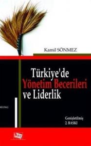 Türkiye'de Yönetim Becerileri ve Liderlik
