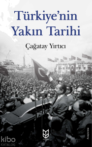 Türkiye'nin Yakın Tarihi