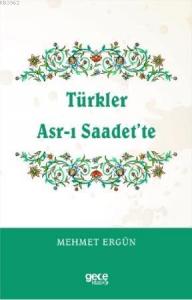 Türkler Asr-ı Saadet'te