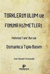 Türklerin Ulum ve Fünuna Hizmetleri