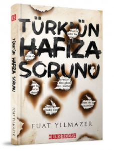 Türk'ün Hafıza Sorunu