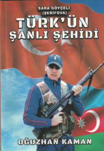 Türk'ün Şanlı Şehidi Oğuzhan Kamalı