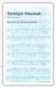 Türküyü Okumak - Türkü Yazıları 2