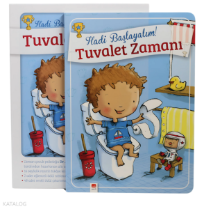 Tuvalet Zamanı - Erkekler İçin Tuvalet Eğitimi Kitabı (Ciltli)