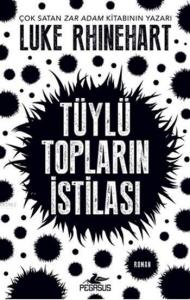 Tüylü Topların İstilası