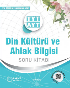 TYT-AYT Din Kültürü ve Ahlak Bilgisi Soru Kitabı