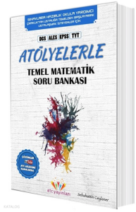 TYT Çıraklıktan Ustalığa Atölyelerle Matematik Soru Bankası