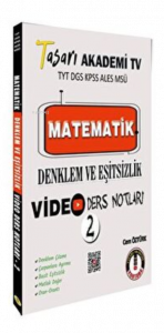 TYT DGS KPSS ALES MSÜ Matematik Denklem Eşitsizlik Video Ders Notları Tasarı Eğitim Yayınları