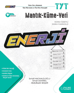 TYT Enerji Mantık-Küme-Veri Konu Özetli Soru Fasikülü