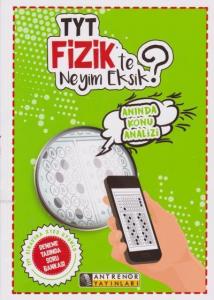 TYT Fizik'te Neyim Eksik?; Anında Konu Analizi
