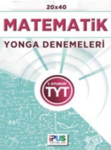 TYT Matematik 20 x 40 Yoga Denemeleri 1. Oturum