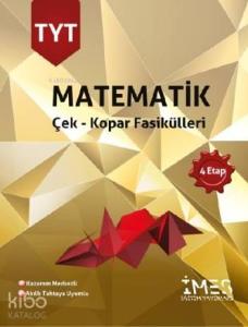 TYT Matematik 4 Etap Soru Bankası - Çek kopar Fasikülleri