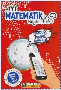 TYT Matematik'te Neyim Eksik?