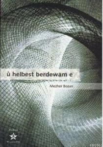 U Helbest Berdewam E