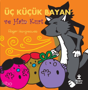 Üç Küçük Bayan  Ve Hain Kurt