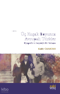 Üç Kuşak Boyunca Avrupalı Türkler