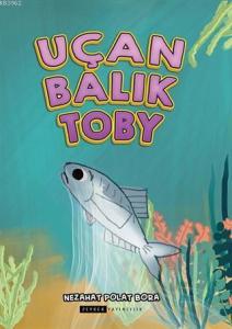 Uçan Balık Toby