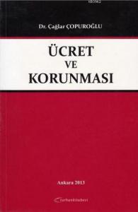 Ücret ve Korunması
