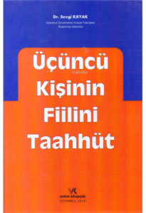 Üçüncü Kişinin Fiilini Taahhüt