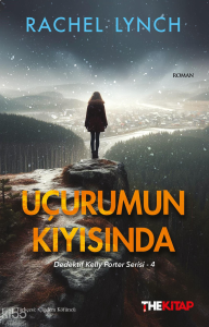 Uçurumun Kıyısında;Dedektif Kelly Porter Serisi - 4