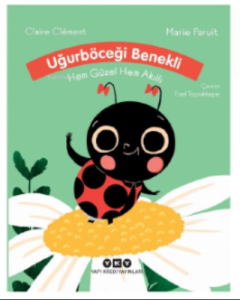 Uğur Böceği  Benekli Hem Güzel Hem Akıllı