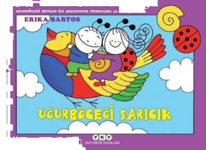 Uğurböceği Sarıcık - Uğurböceği Sevecen ile Salyangoz Tomurcuk 39