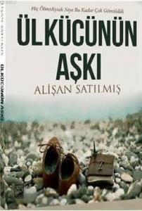 Ülkücünün Aşkı