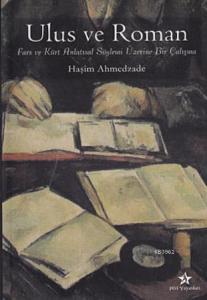 Ulus ve Roman; Fars ve Kürt Anlatısal Söylemi Üzerine Bir Çalışma