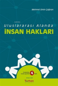 Uluslararası Alanda İnsan Hakları