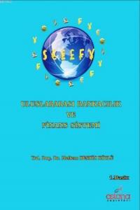 Uluslararası Bankacılık ve Finans Sistemi