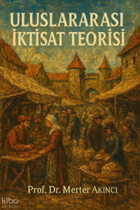 Uluslararası İktisat Teorisi