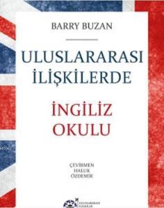 Uluslararası İlişkilerde İngiliz Okulu
