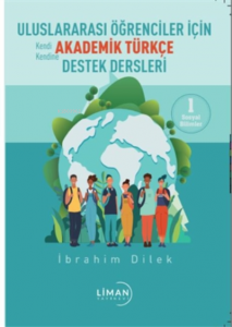 Uluslararası Öğrenciler İçin Akademik Türkçe Destek Dersleri - Sosyal Bilimler 1