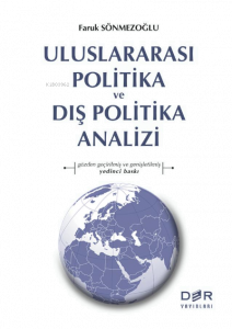 Uluslararası Politika ve Dış Politika Analizi