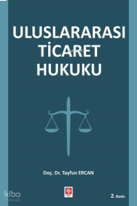 Uluslararası Ticaret Hukuku