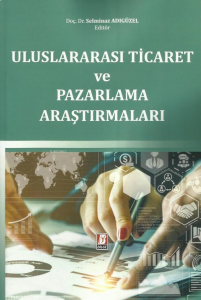 Uluslararası Ticaret ve Pazarlama Araştırmaları