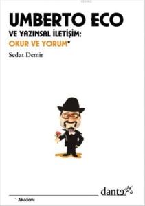 Umberto Eco ve Yazınsal İletişim