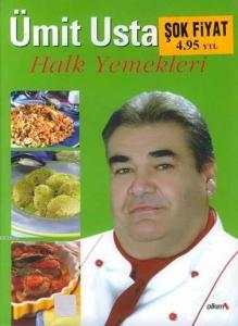 Ümit Usta'dan Halk Yemekleri
